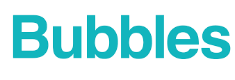 Bubbles
